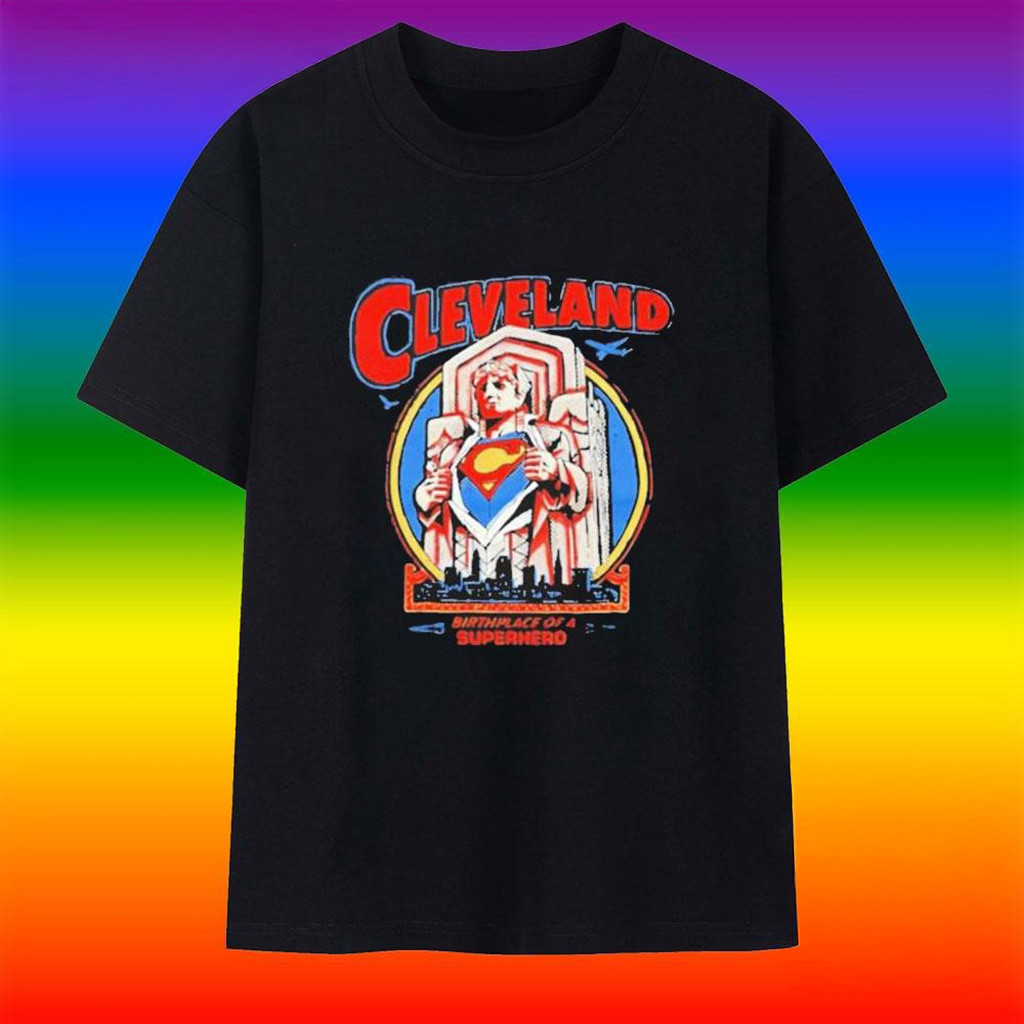 Cleveland Birthplace Of A Superhero 2025 T-Shirt-1
