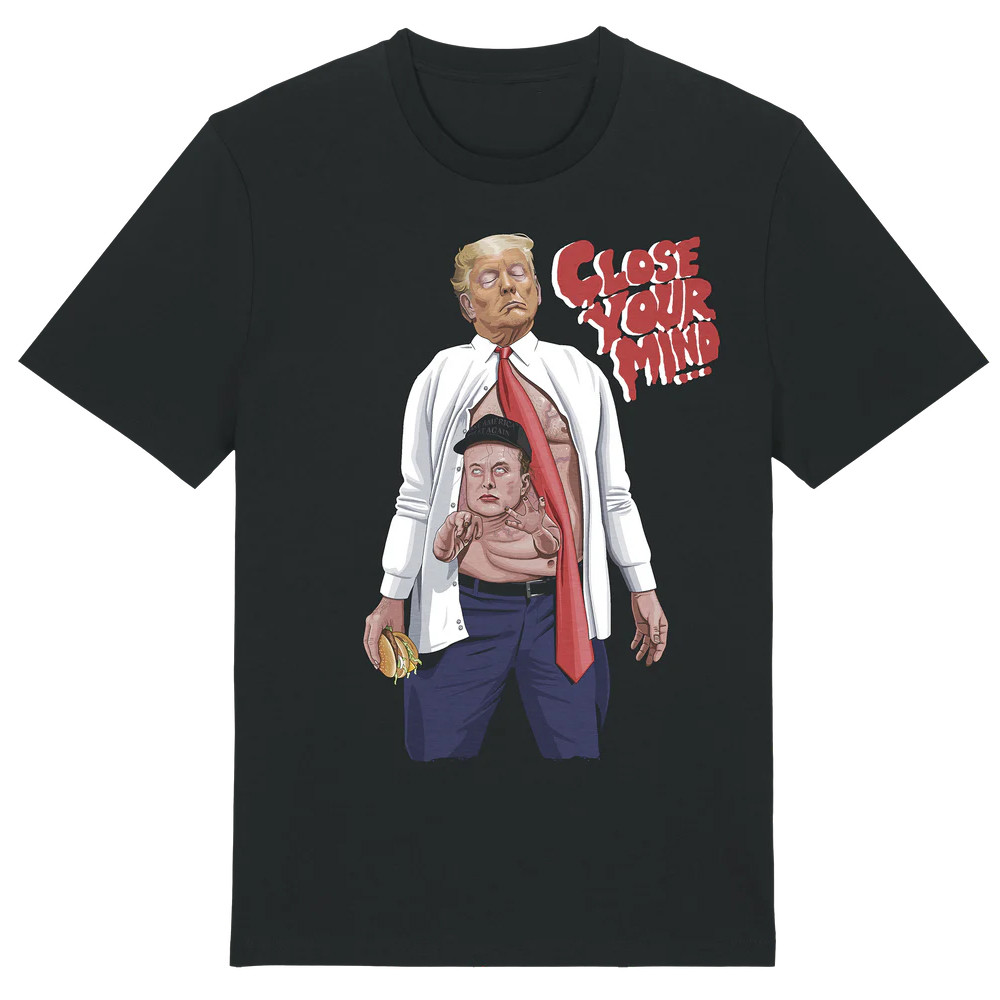Close Your Mind Trump Musk T-shirt Funny Graphic Tees Special Present For Dad-1 Close Your Mind Trump Musk T-shirt Funny Graphic Tees Special Present For Dad-1