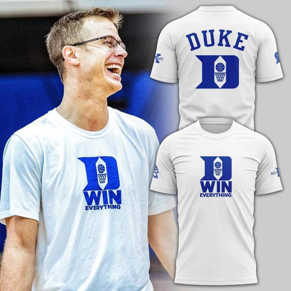 Coach Jon Scheyer Duke Win Everything T-Shirt Dad Fathers Day Gifts-1