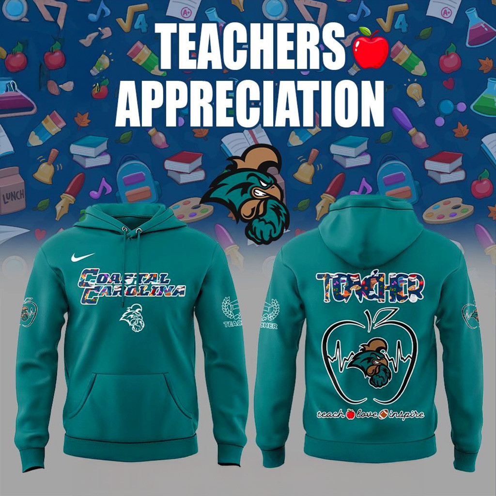 Coastal Carolina Chanticleers Teachers Appreciation Hoodie Chanticleers Merch Xmas Gifts For Him-1