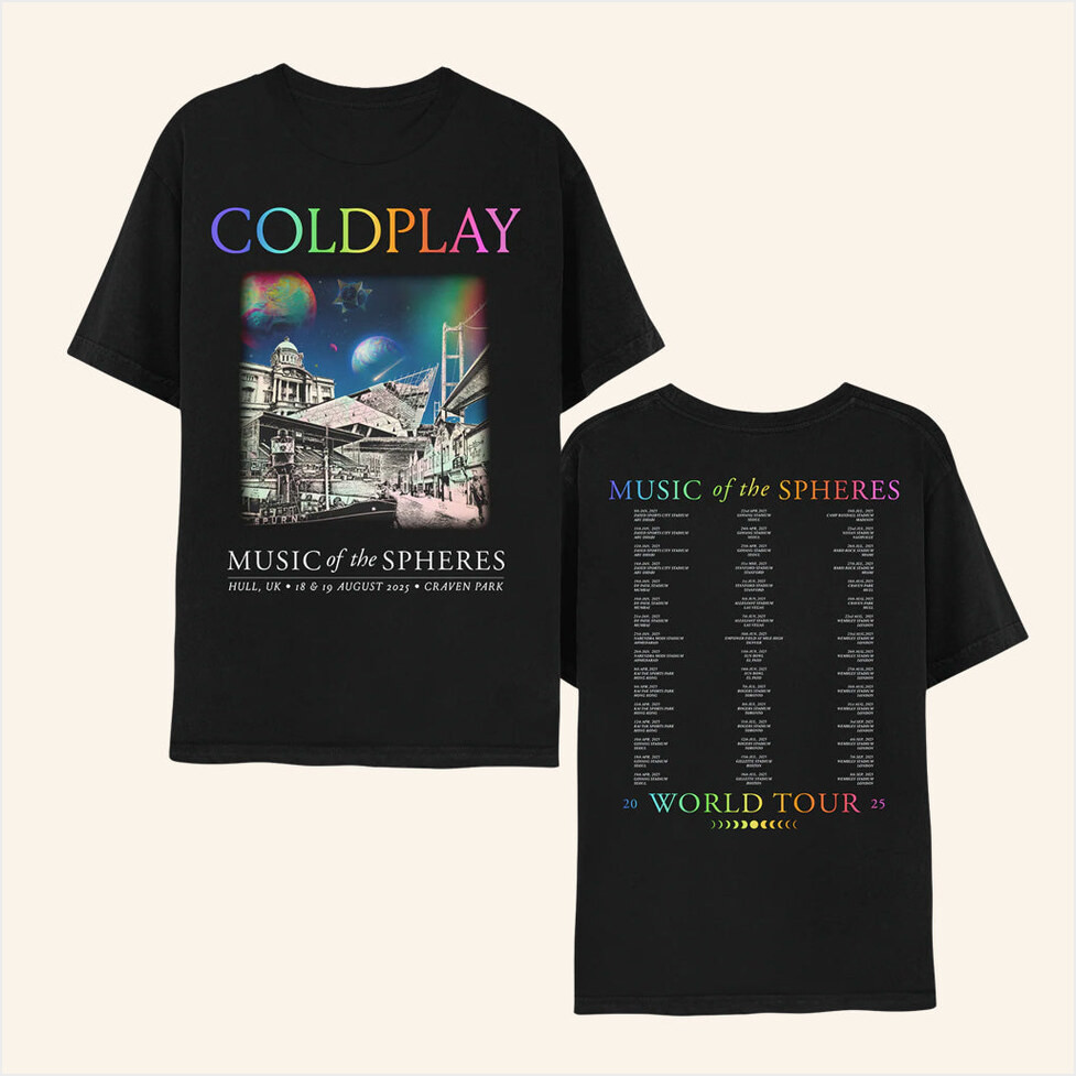 Coldplay Merch Hull Music Of The Spheres Tour T-Shirt Gifts For Fans Birthday Gifts For Her-1