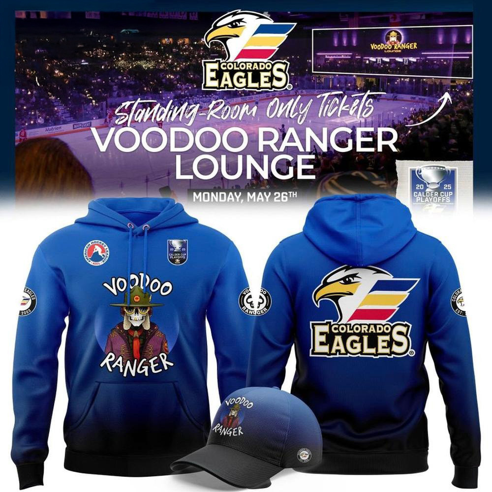 Colorado Eagles X Voodoo Ranger Lounge Hoodie First Fathers Day Gift Ideas-1