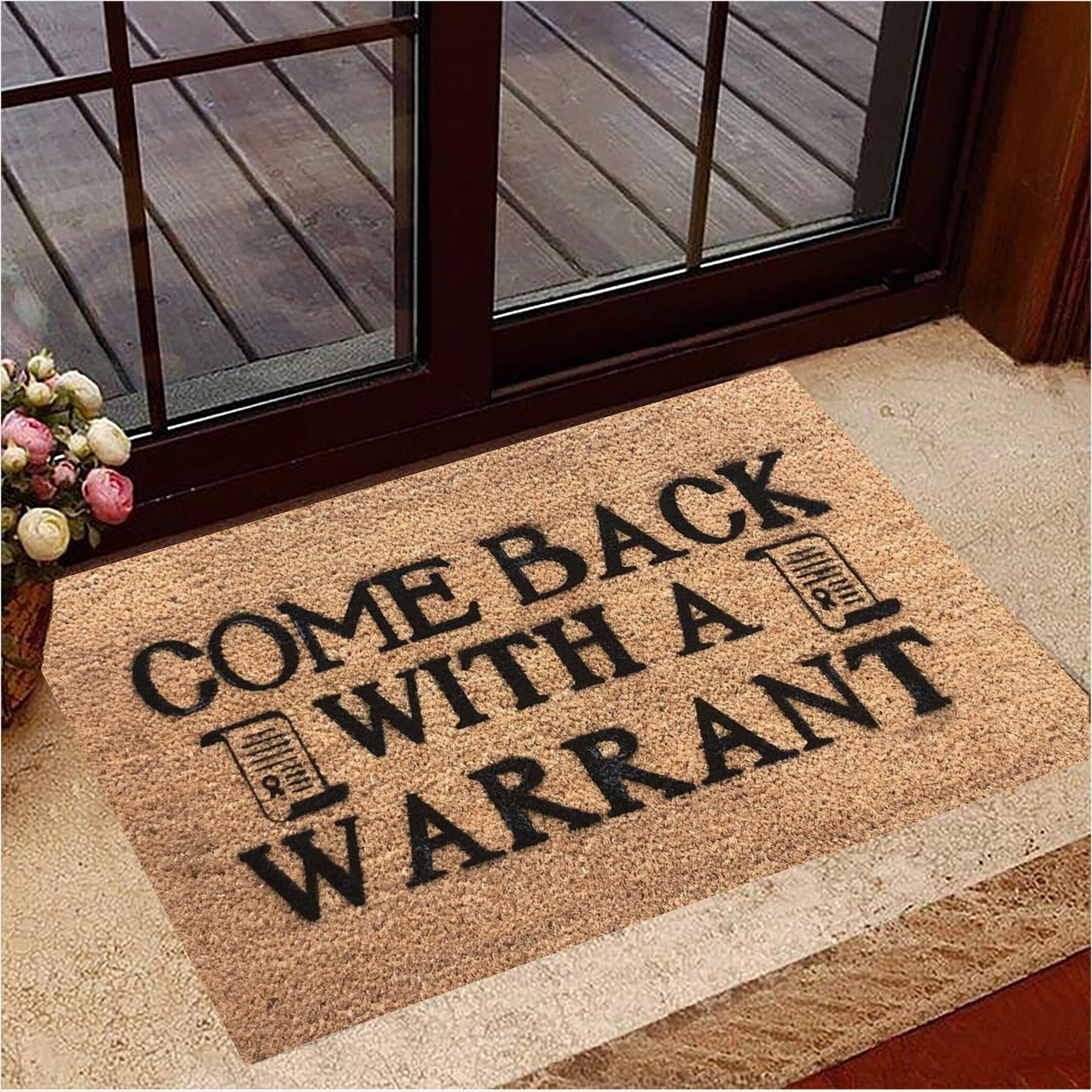 Come Back With A Warrant Doormat Hilarious Funny Doormat Sayings New House Gift Gifts For BFF-1