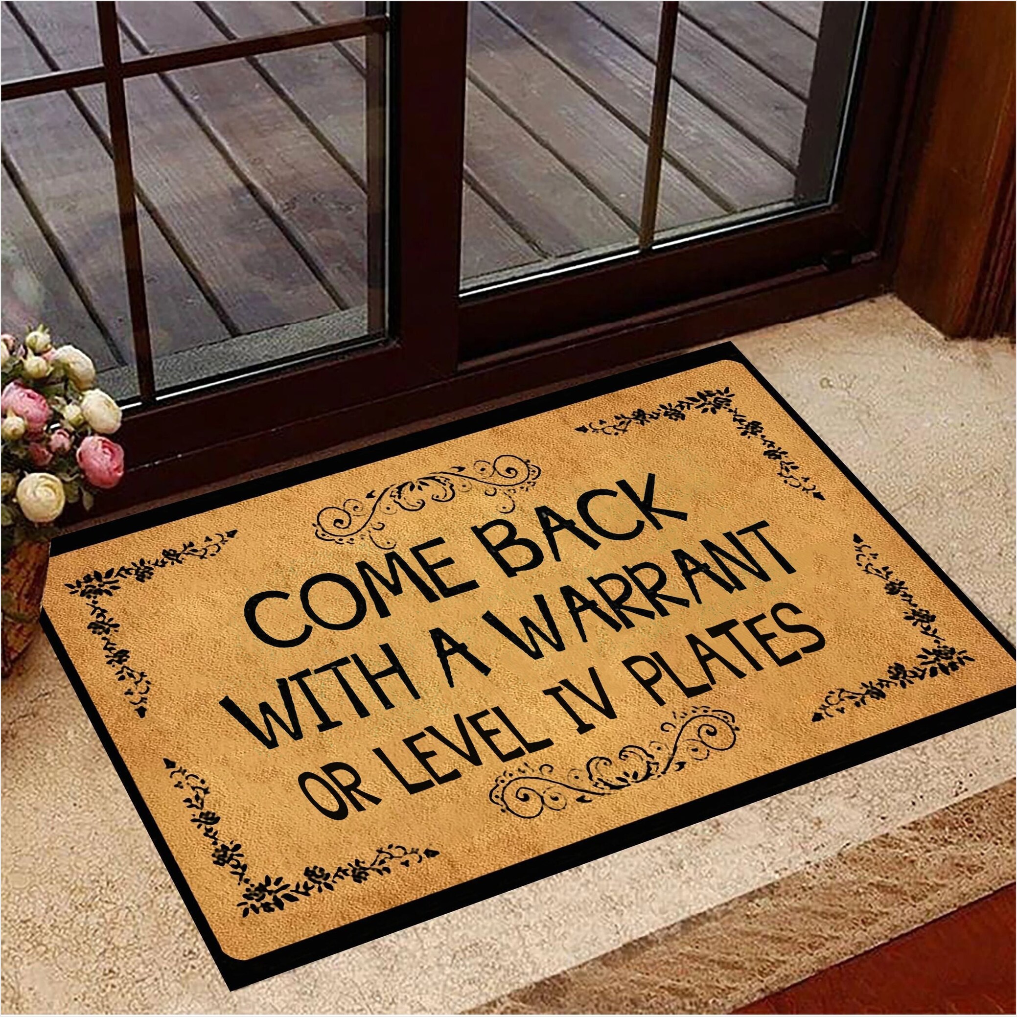 Come Back With A Warrant Or Level Iv Plates Doormat Funny Front Door Mat Unique Gifts-1
