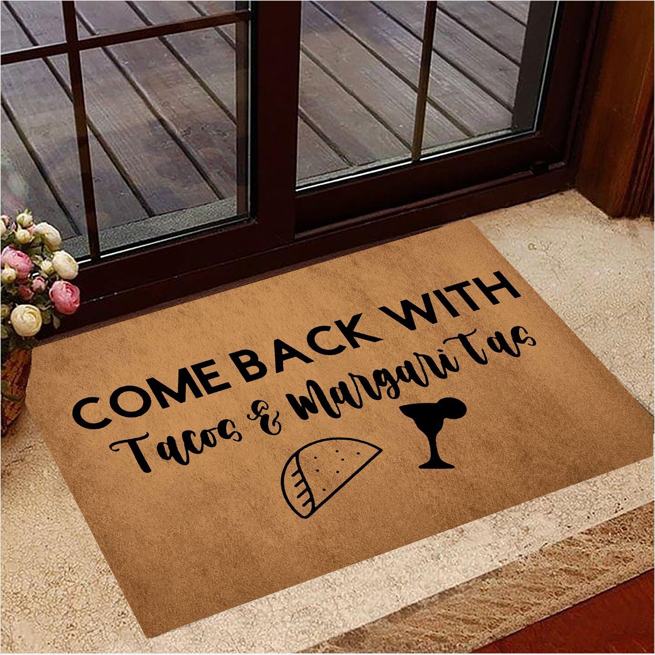 Come Back With Tacos And Margaritas Doormat Funny Front Door Mat Taco Gift Ideas Gifts For BFF-1