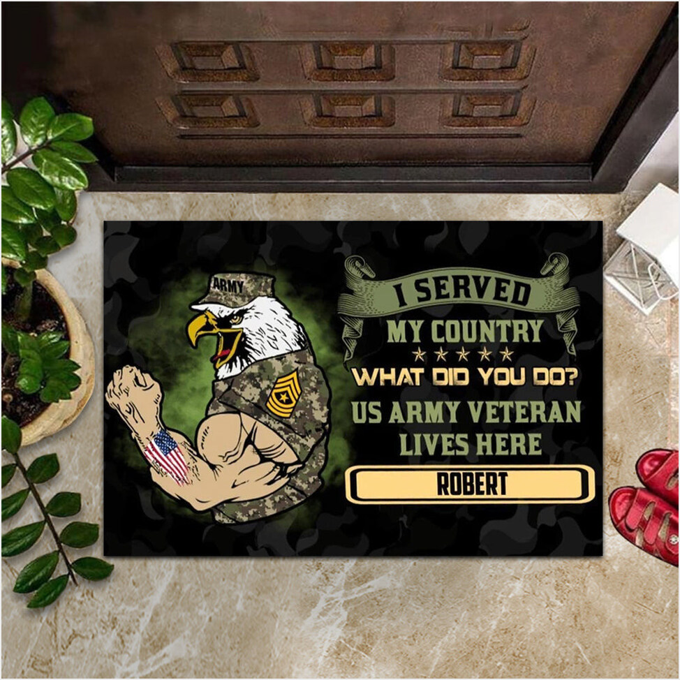 Custom Eagle US Army Veteran Doormat I Served My Country What Did You Do Doormat Patriot Merch-1 Custom Eagle US Army Veteran Doormat I Served My Country What Did You Do Doormat Patriot Merch-1