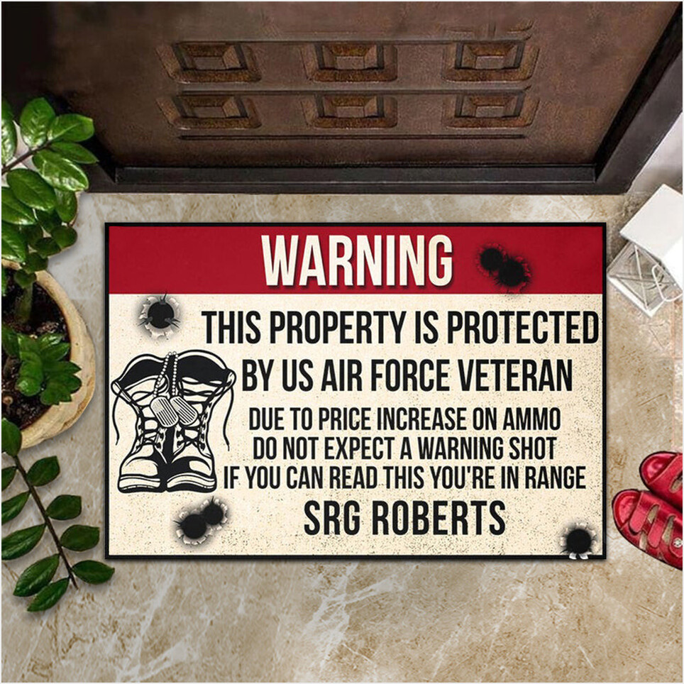Custom Warning This Property Is Protected By US Air Force Veteran Doormat Veteran Day Ideas-1