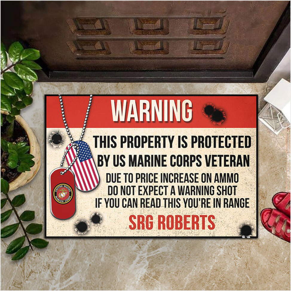 Custom Warning This Property Is Protected By US Marine Corps Veteran Doormat USMC Veteran Merch-1 Custom Warning This Property Is Protected By US Marine Corps Veteran Doormat USMC Veteran Merch-1