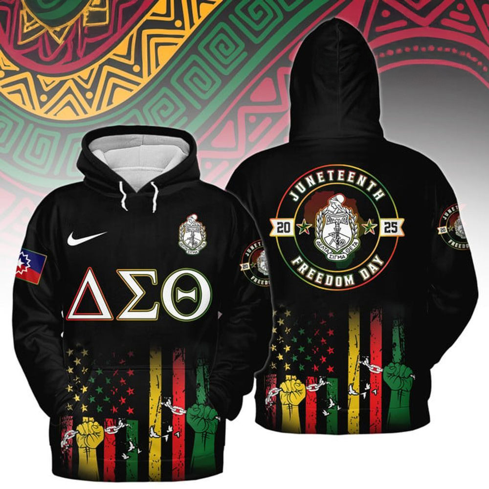 Delta Sigma Theta Happy Juneteenth 2025 Freedom Day Hoodie Useful Gifts For Dad-1