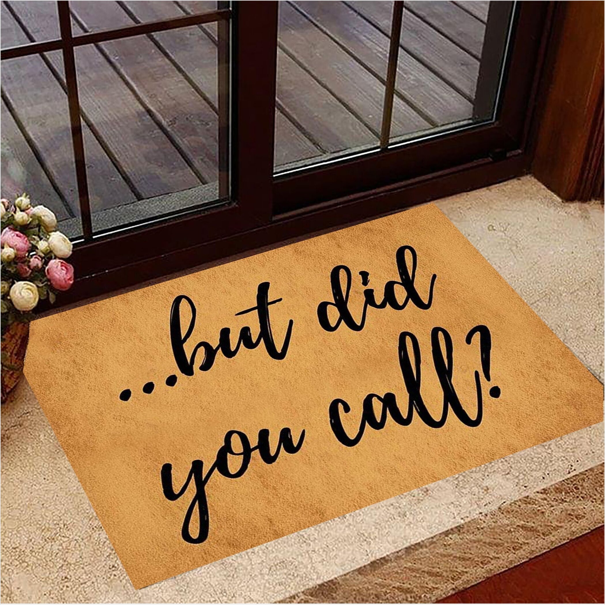 Did You Call First Doormat Funny Door Mats Welcome Mat For Front Door Gifts For Best Friend-1