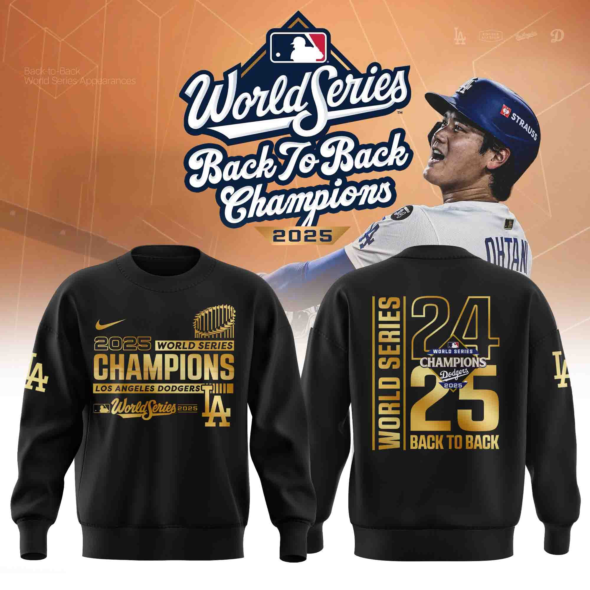 Dodgers World Series Merch 2025 Los Angeles Dodgers Back To Back Champions Sweatshirt Fan Merch-1
