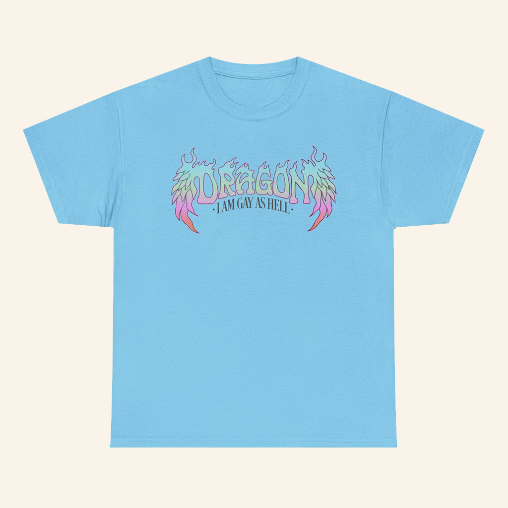 Dropout Merch Shop Dragon I Am Gay As Hell Blue T-Shirt Gifts For Her-1