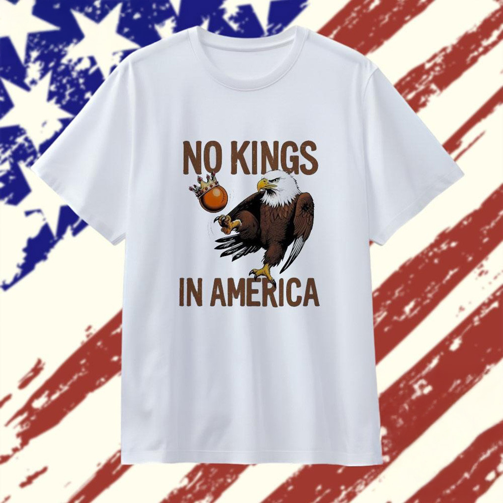 Eagle No Kings In America 2025 T-Shirt-1