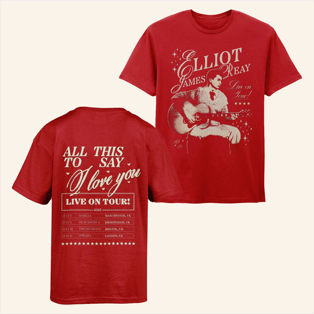 Elliot James Reay Merch All This To Say I Love You Signed Tour T-Shirt Fan Merch Him Gifts-1