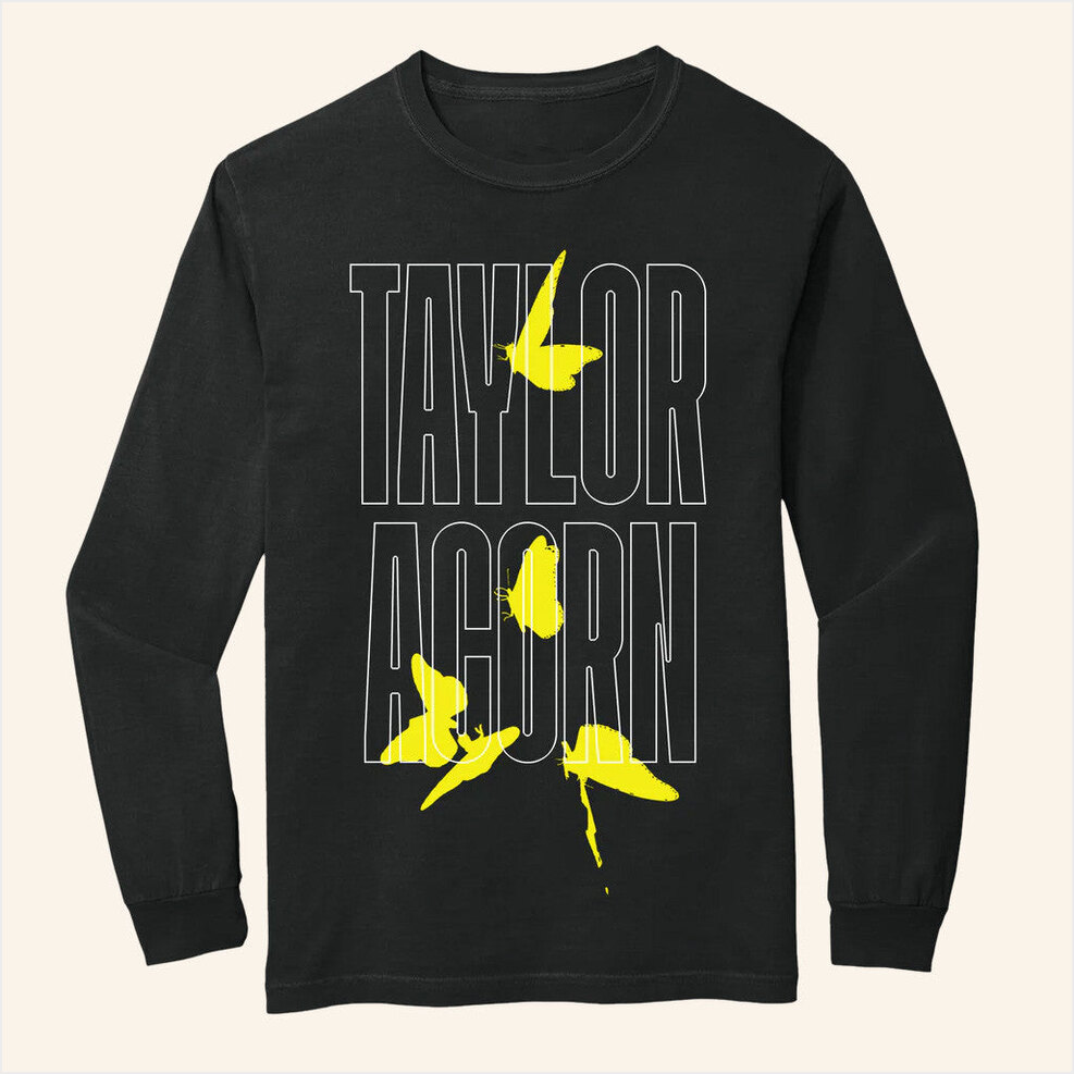 Fearless Records Merch Taylor Acorn Taylor Butterfly Long Sleeve T-Shirt Him Birthday Gifts-1