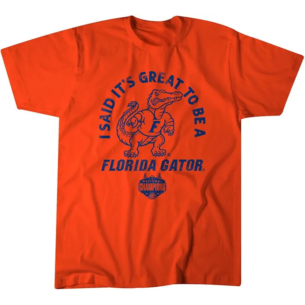 Florida Basketball It's Great To Be A Florida Gator National Champions Shirt Gifts For Him-1