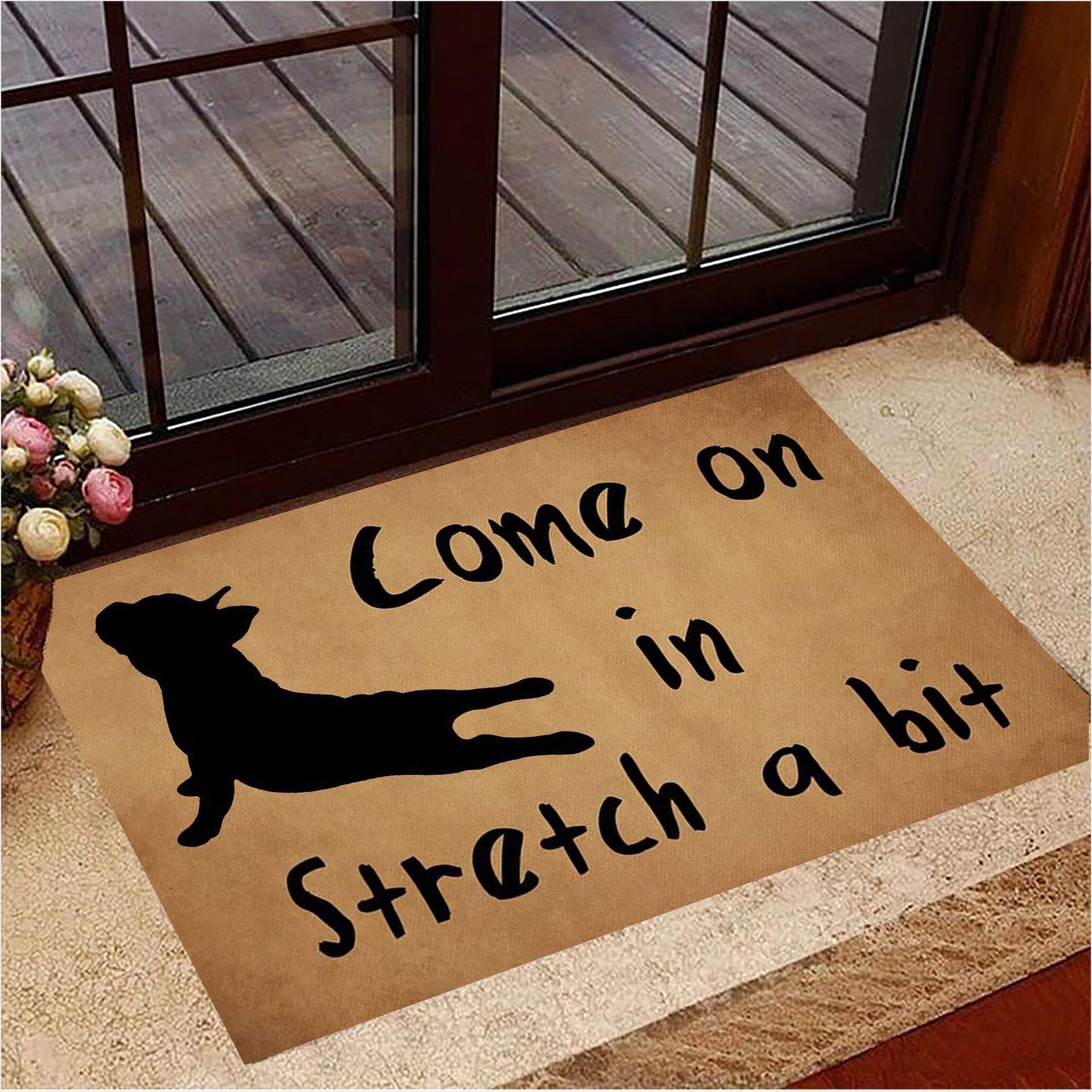 Frenchie Come On in Stretch A Bit Doormat Funny Welcome Mat Gifts For Yoga Instructors-1