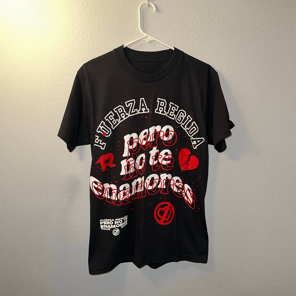 Fuerza Regida Merch Fuerza Regida Pero No Te Enamores T-Shirt Top 10 Father's Day Gifts-1
