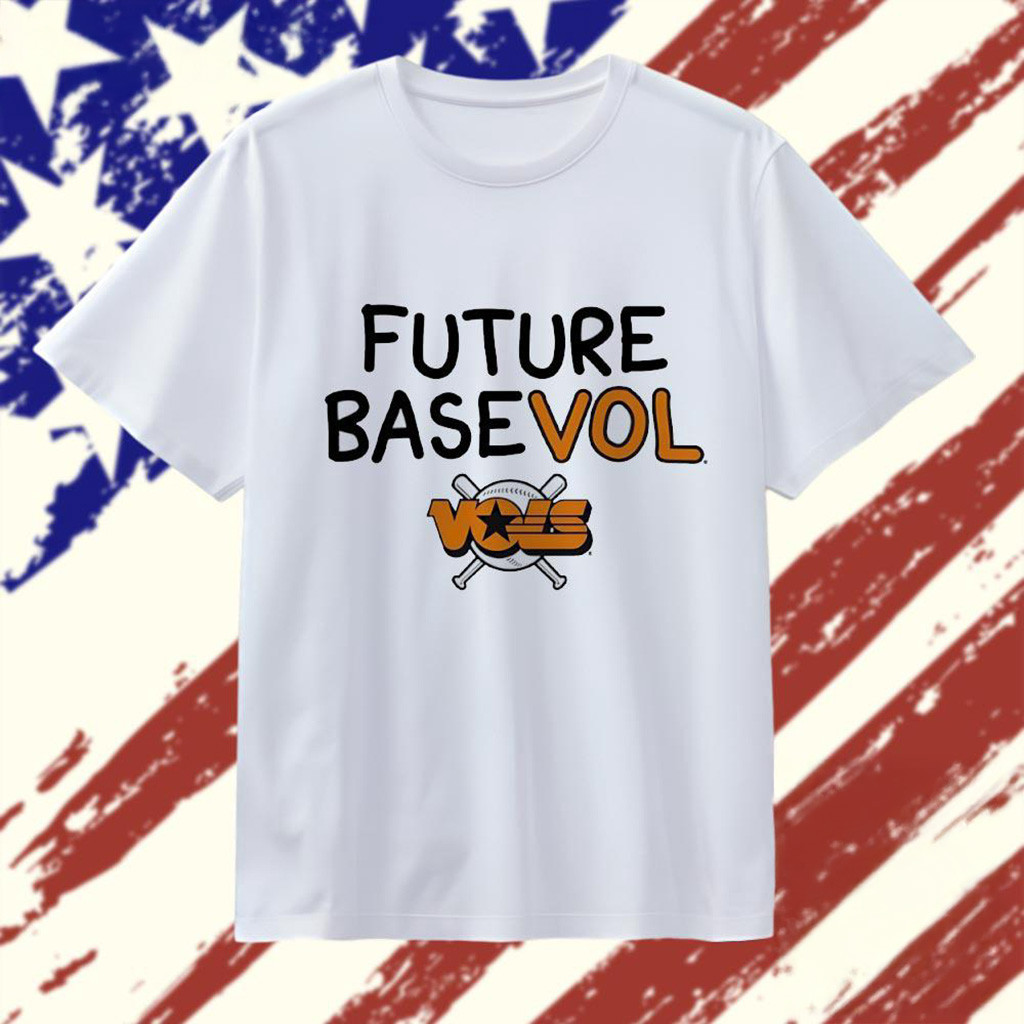 Future Basevol Tennessee Volunteers T-Shirt Best Gifts For Boyfriend-1