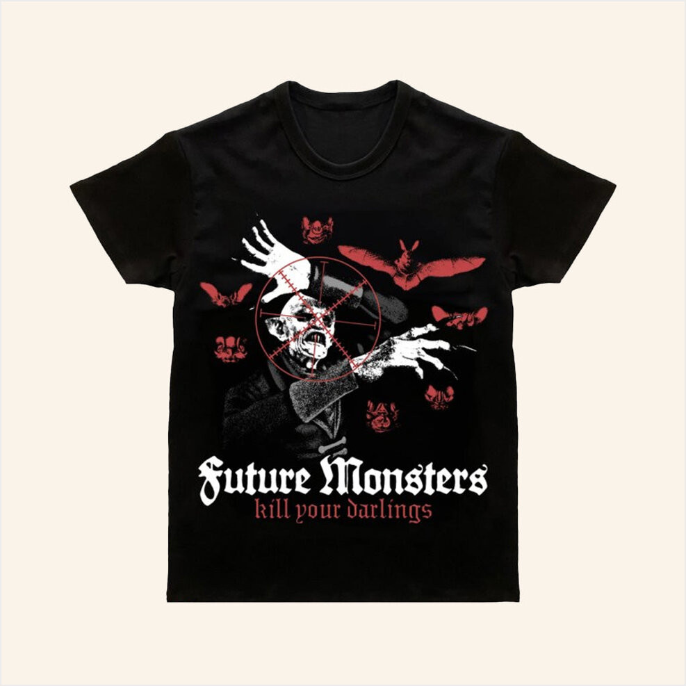 Future Monsters Merch Kill Your Darlings Shirt Unique Birthday Gift For Him Gifts For Besties-1