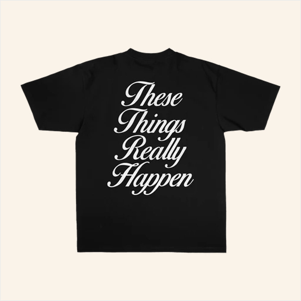 G-Eazy Merch Store These Things Really Happen Statement Black Tee Birthday Gifts For Friends-1