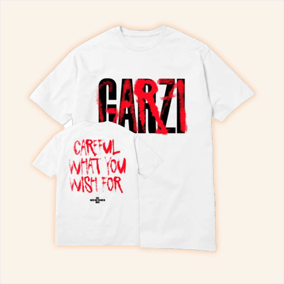 Garzi Music Merch Careful What You Wish For Shirt Gifts For Music Fans Gifts For Friends-1