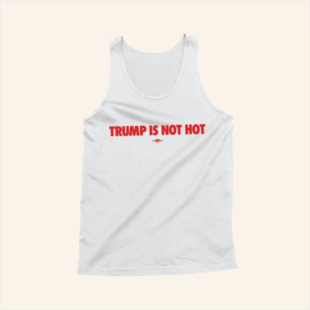 Gavin Newsom Trump Us Not Hot Tank Gift Ideas For Husband Birthday Gifts For Friends-1