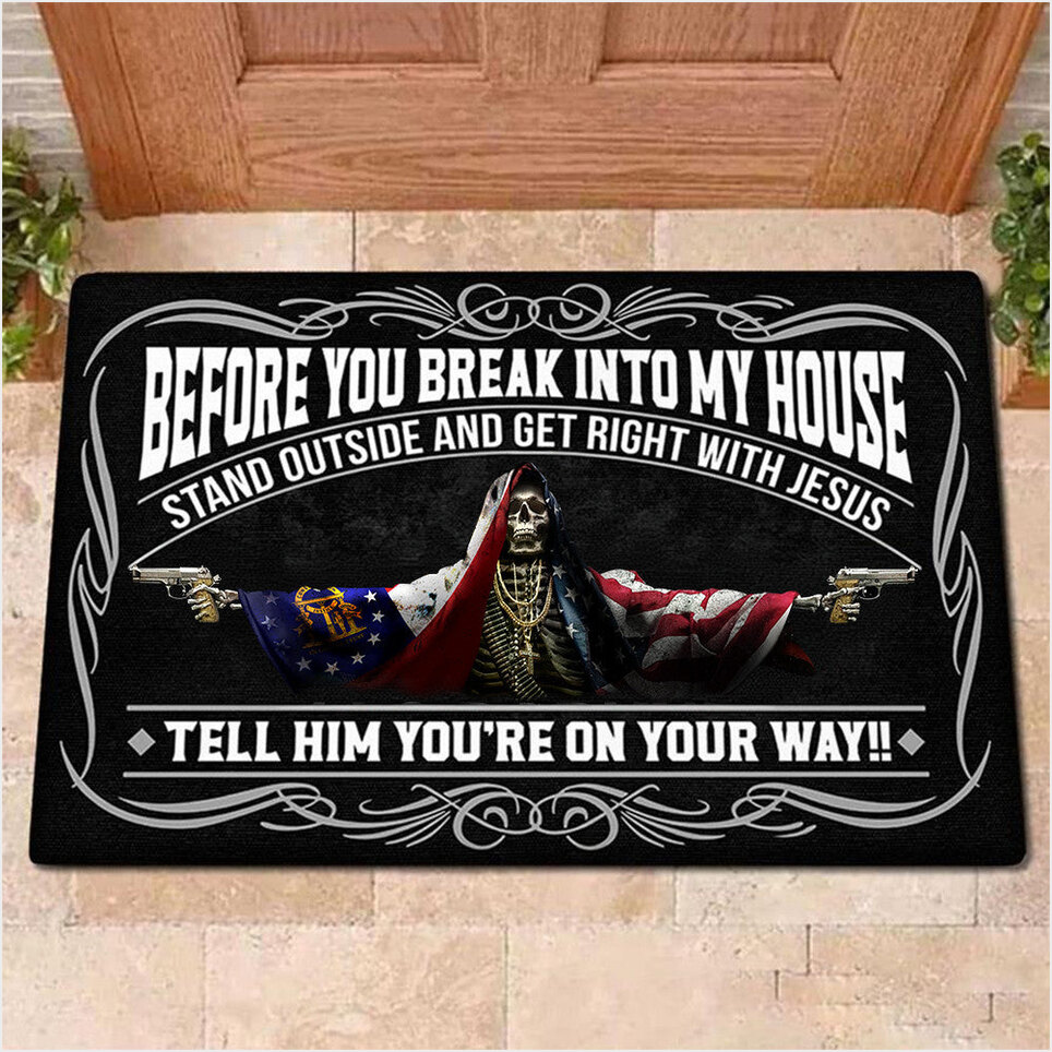 Georgia Flag And American Flag Skull With Gun Doormat Before You Break Into My House Doormat-1