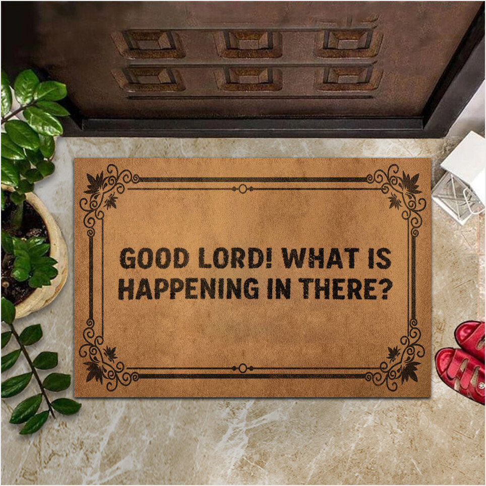Good Lord What Is Happening In There Doormat Good Lord Doormat Front Door Decor Gifts For Fans-1