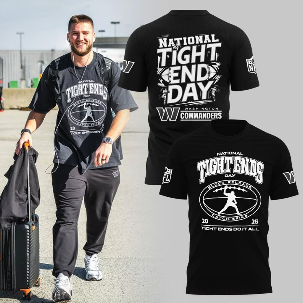 Happy National Tight End Day Washington Commanders T-Shirt Fan Merch Xmas Gifts For Dad-1