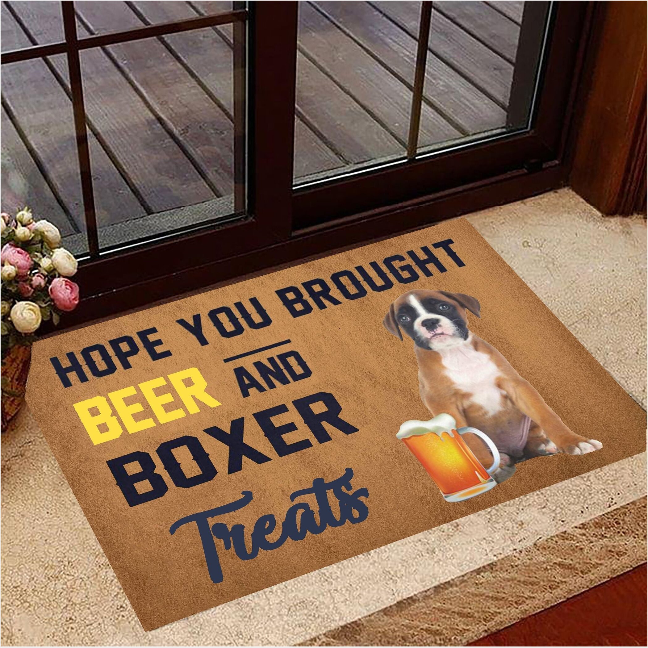 Hope You Brought Beer And Boxer Treats Doormat Inside Door Mats Gifts For Boxer Lovers-1