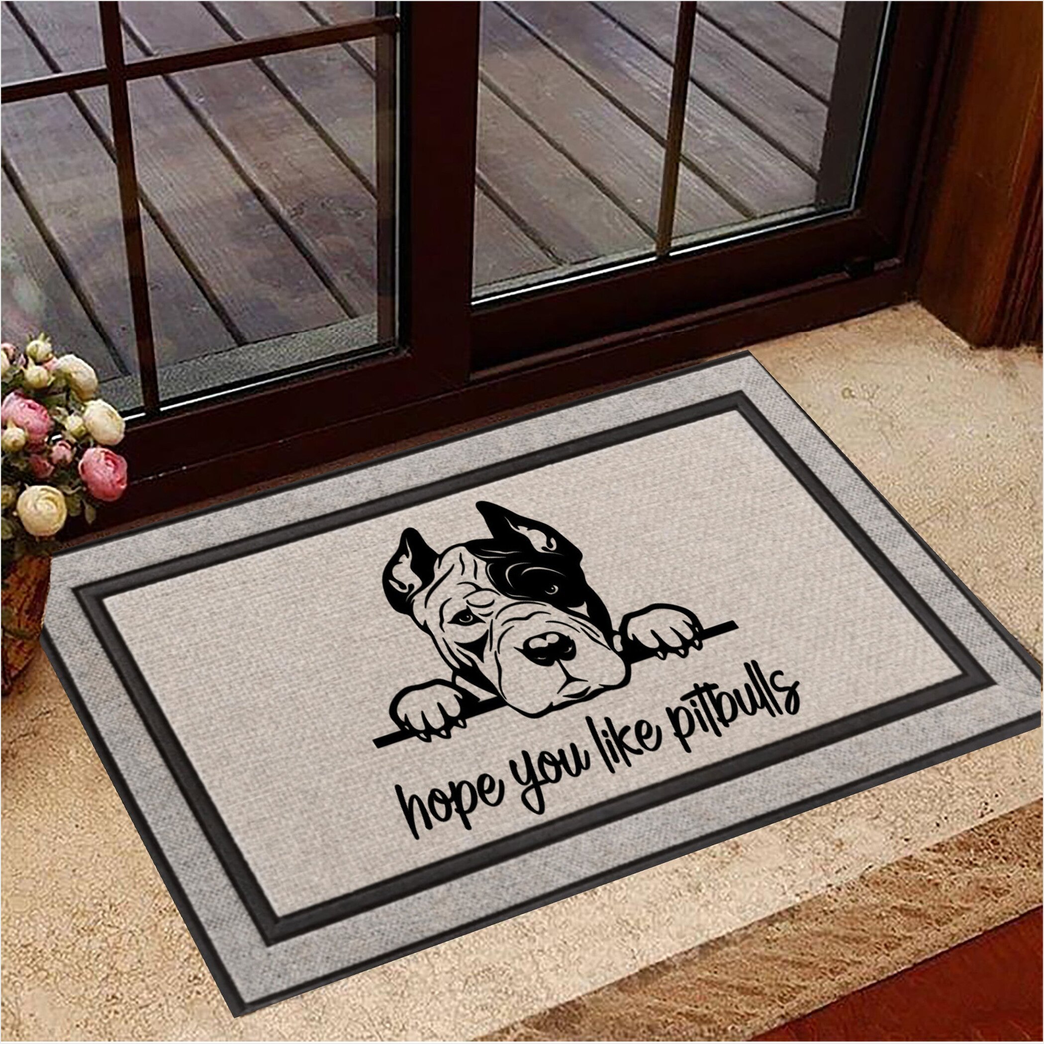 I Hope You Like Pitbulls Doormat Dog Welcome Mat Best Gifts For Pitbull Lovers Owners-1