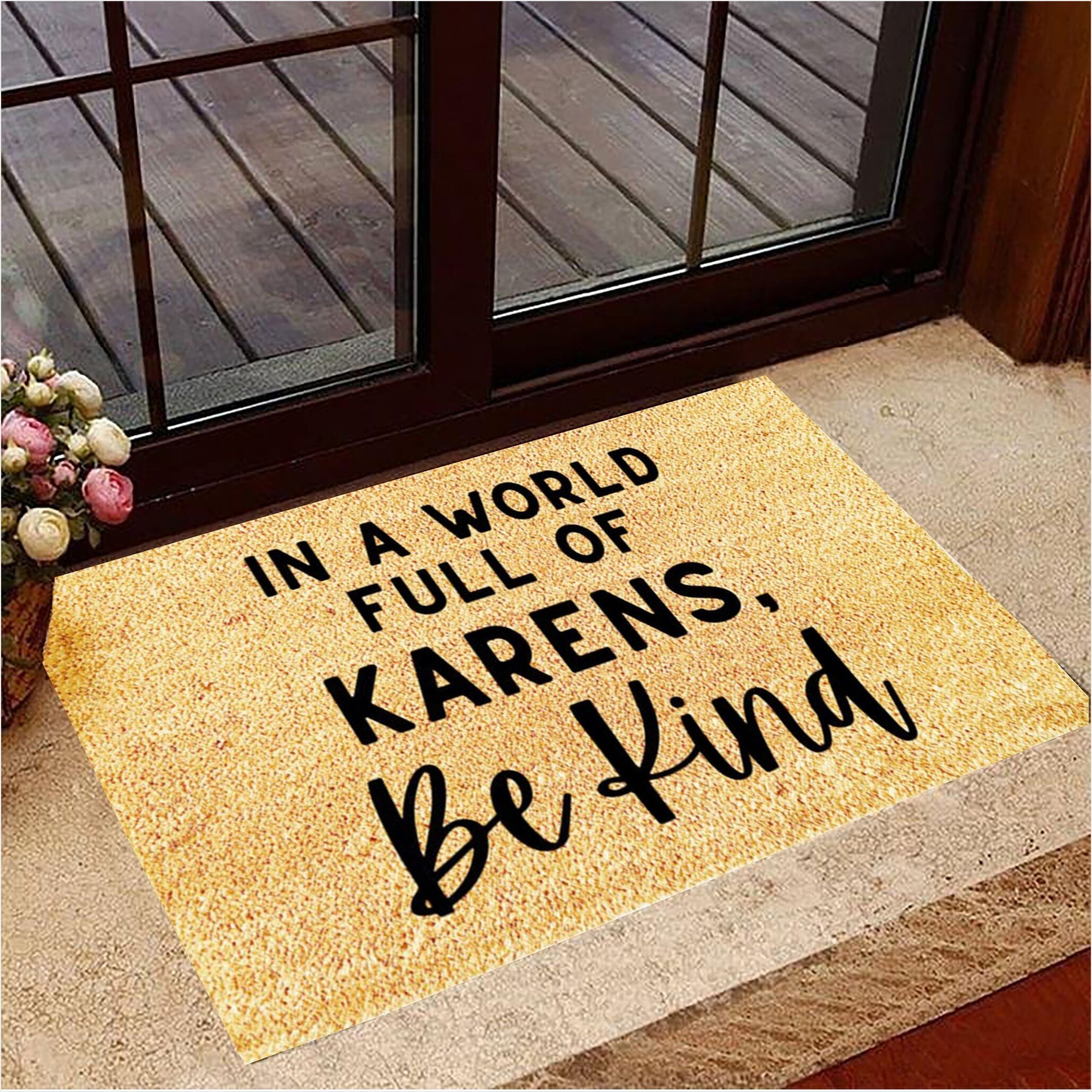 In A World Full Of Karens Be Kind Doormat Sarcastic Door Mats Home Decor Gifts For Uncle-1