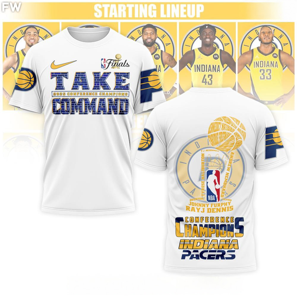 Indiana Pacers 2025 NBA Finals Conference Champions Take Command T-Shirt Indiana Pacers Merch-1