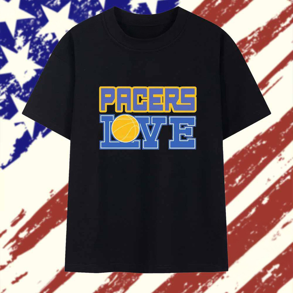 Indiana Pacers Love T-Shirt Indiana Pacers Merch Good Gifts For Basketball Fans-1