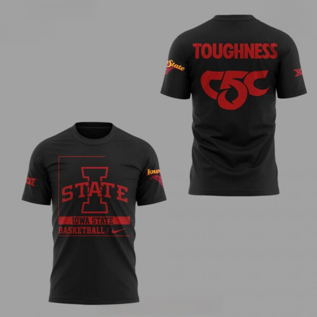 Iowa State Basketball TOUGHNESS C5C T-Shirt Gift For Basketball Lover-1