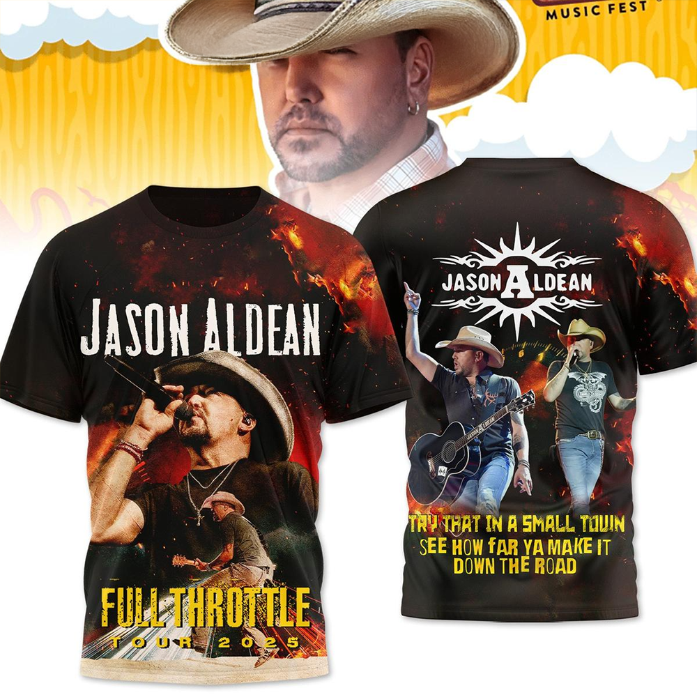 Jason Aldean Full Throttle Tour 2025 T-Shirt Jason Aldean Merch First Fathers Day Gift-1