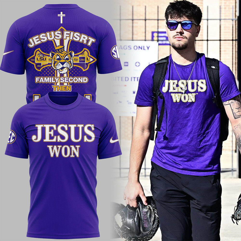 Jesus First Family Second Then LSU Tigers JESUS WON Purple Tshirt 2025-1