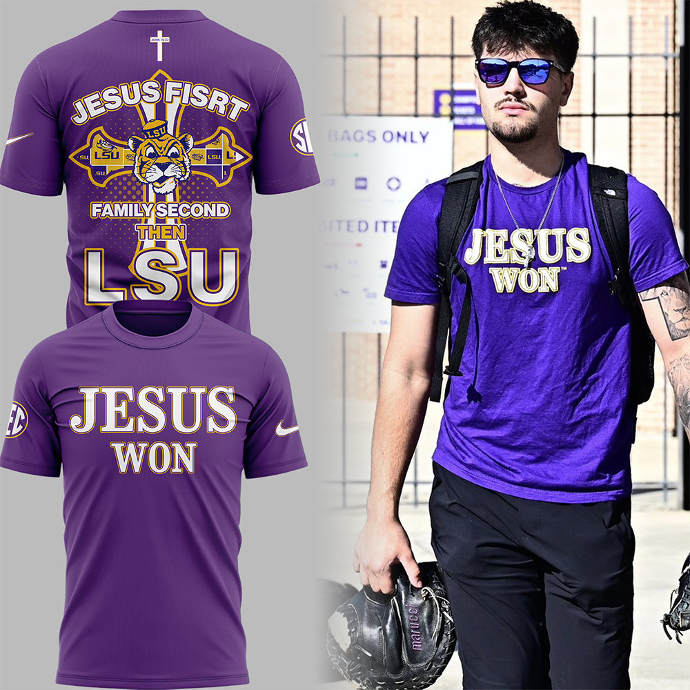 Jesus First Family Second Then LSU Tigers JESUS WON Purple Tshirt-1