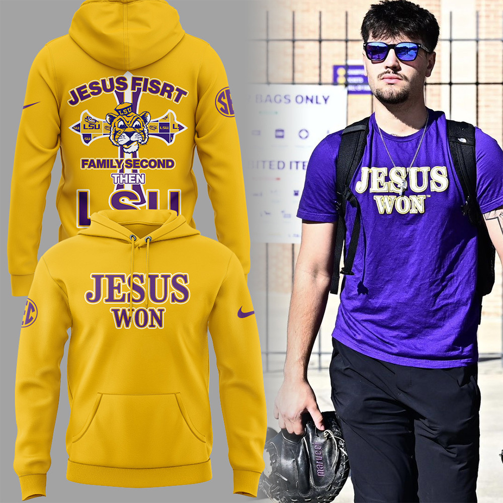 Jesus First Family Second Then LSU Tigers JESUS WON Yellow Hoodie 2025-1 Jesus First Family Second Then LSU Tigers JESUS WON Yellow Hoodie 2025-1