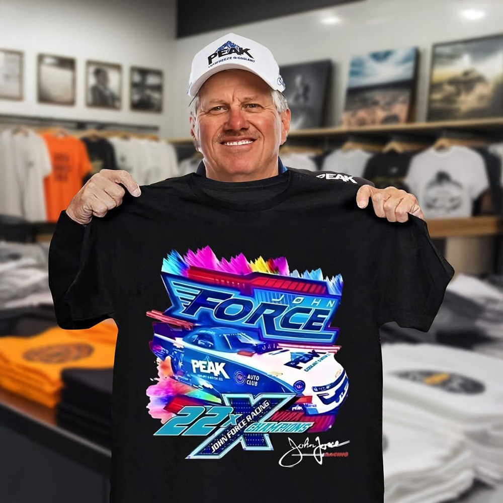 John Force Racing Peak Champions 22x Shirt Racing Lover Fan Gifts-1