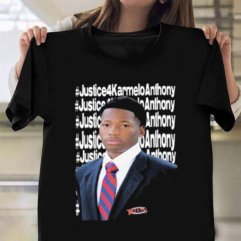 Justice For Karmelo Anthony Carmelo Anthony Shirt Best Father's Day Gifts For Dad-1 Justice For Karmelo Anthony Carmelo Anthony Shirt Best Father's Day Gifts For Dad-1