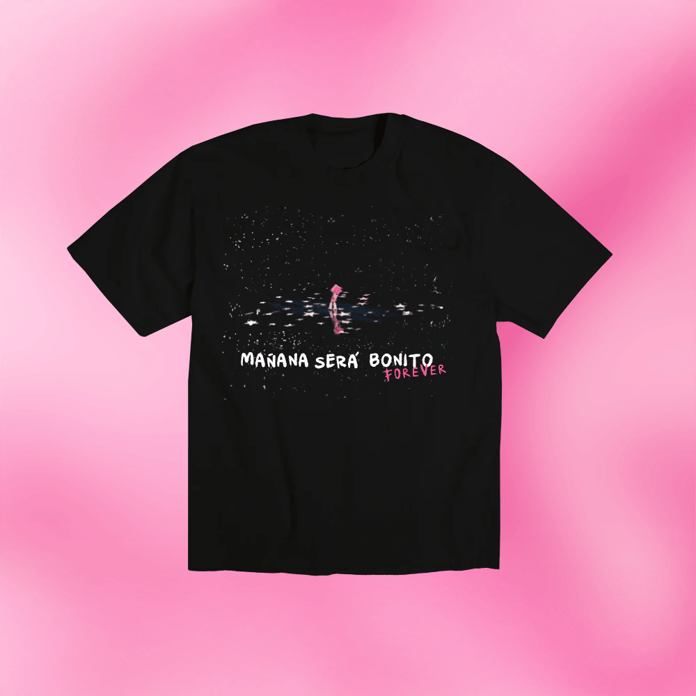 Karol G Merch Manana Sera Bonito Forever T-Shirt For Music Fans Gifts For Wife-1