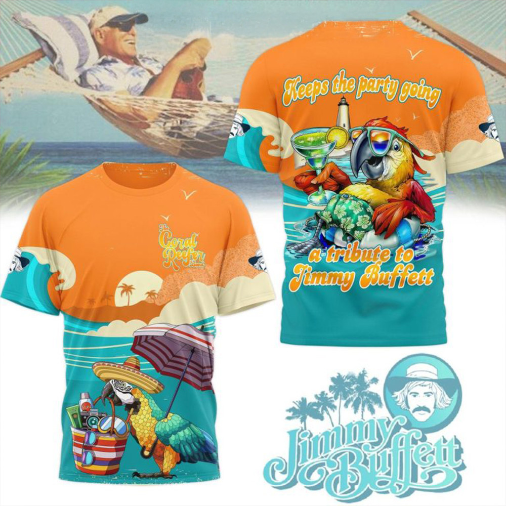 Keep The Party Going A Tribute To Jimmy Buffett T-Shirt Gift For Fans-1