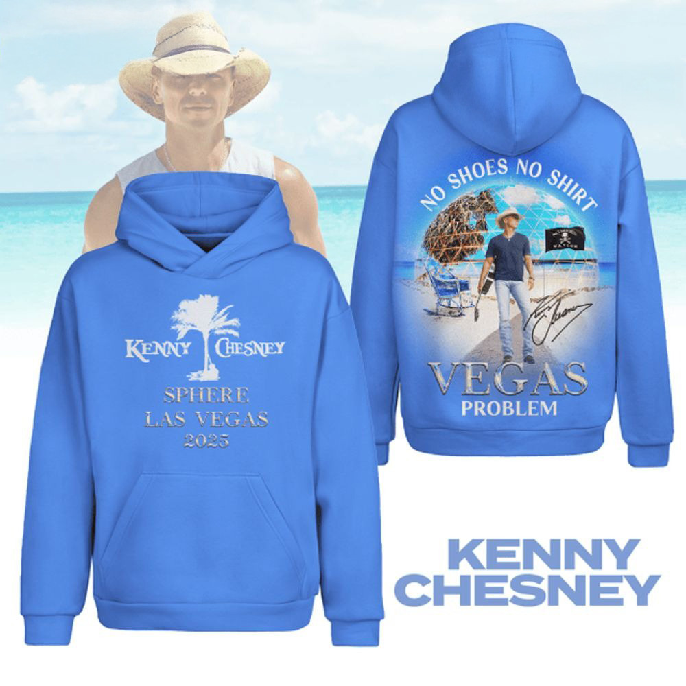Kenny Chesney Sphere Las Vegas 2025 Hoodie Best Father's Day Gifts For Husband-1