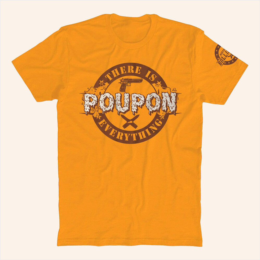 Kentucky Ballistics Merch Poupon Everything T-Shirt Unique Birthday Birthday Gift For Husband-1