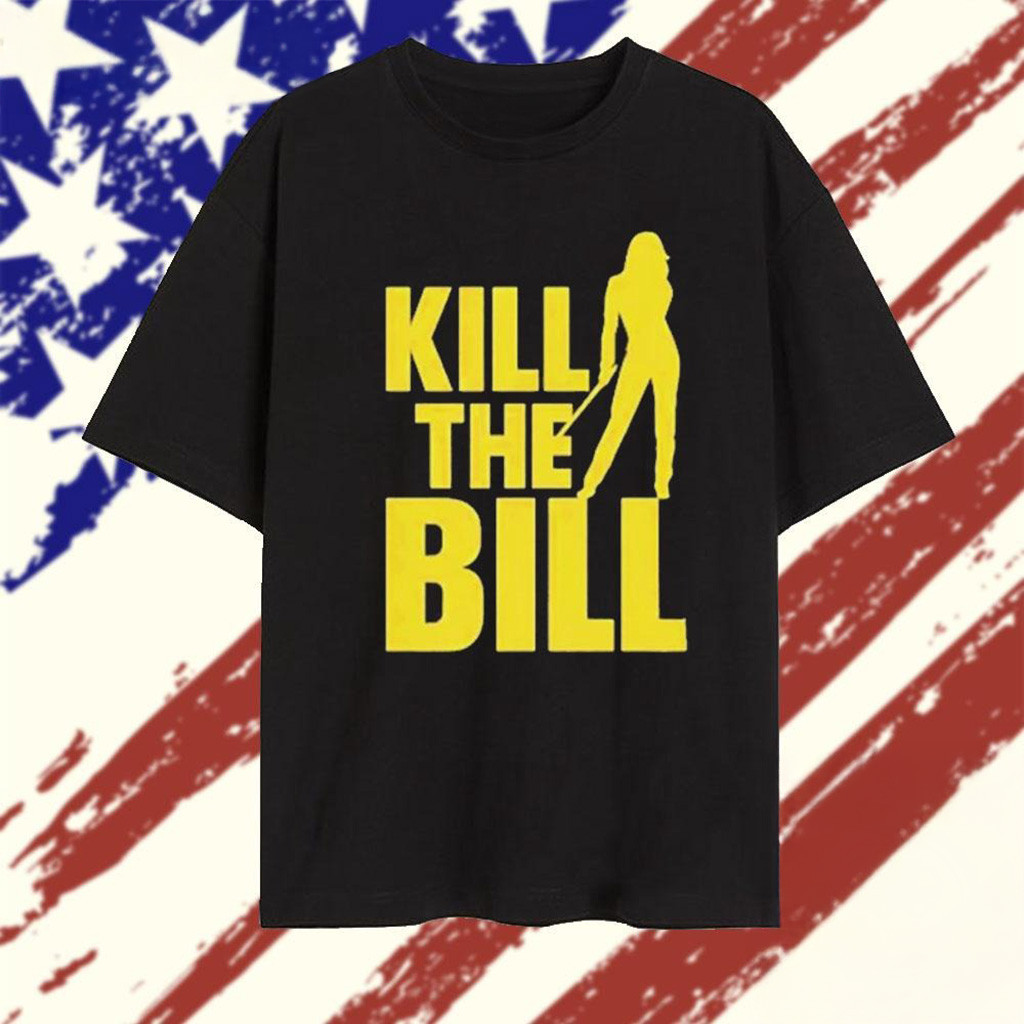 Kill The Bill Big Beautiful Bill T-Shirt Best Gifts For Husband-1