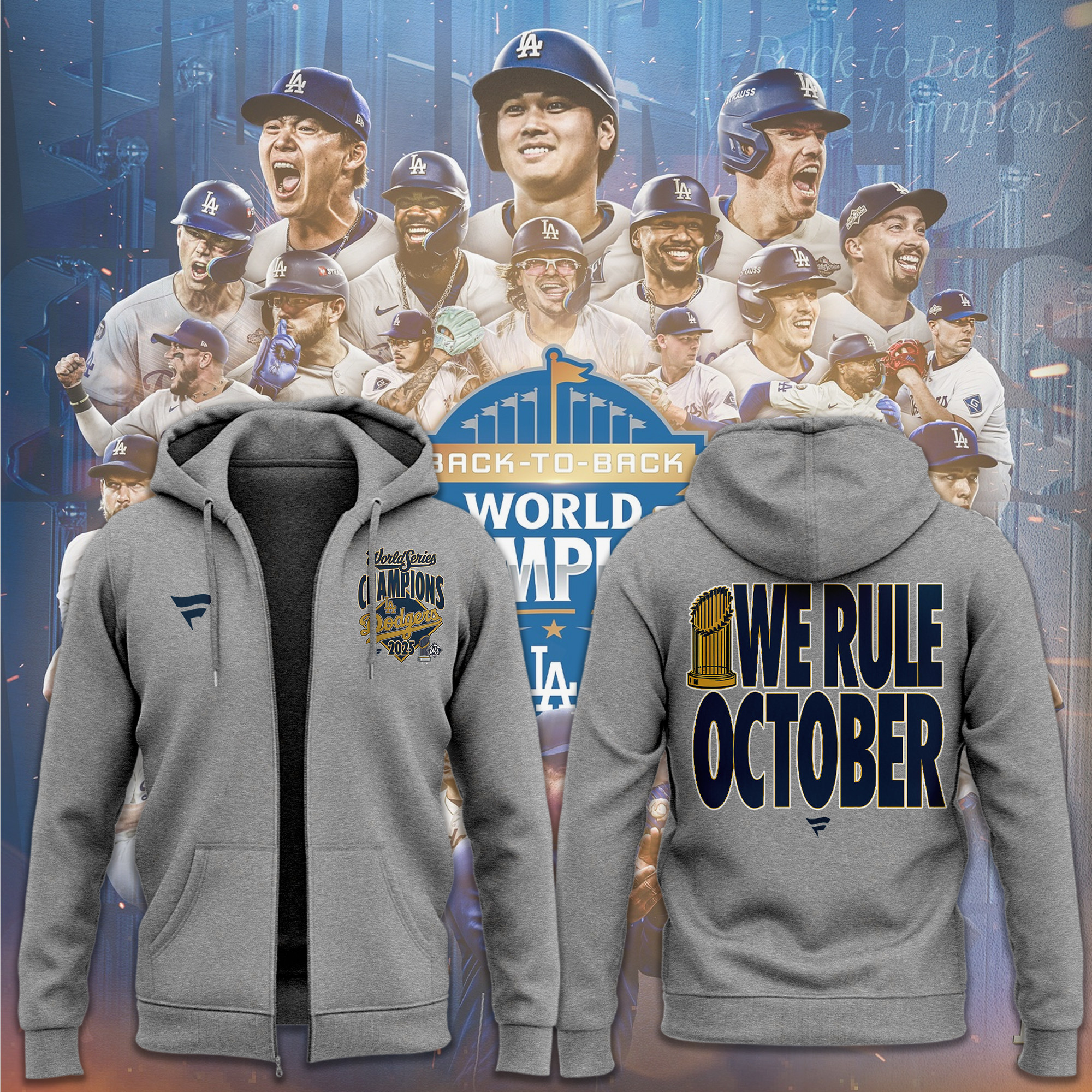 LA Dodgers 2025 World Series Zip Hoodie We Rule October Dodgers Baseball Coach Gifts-1
