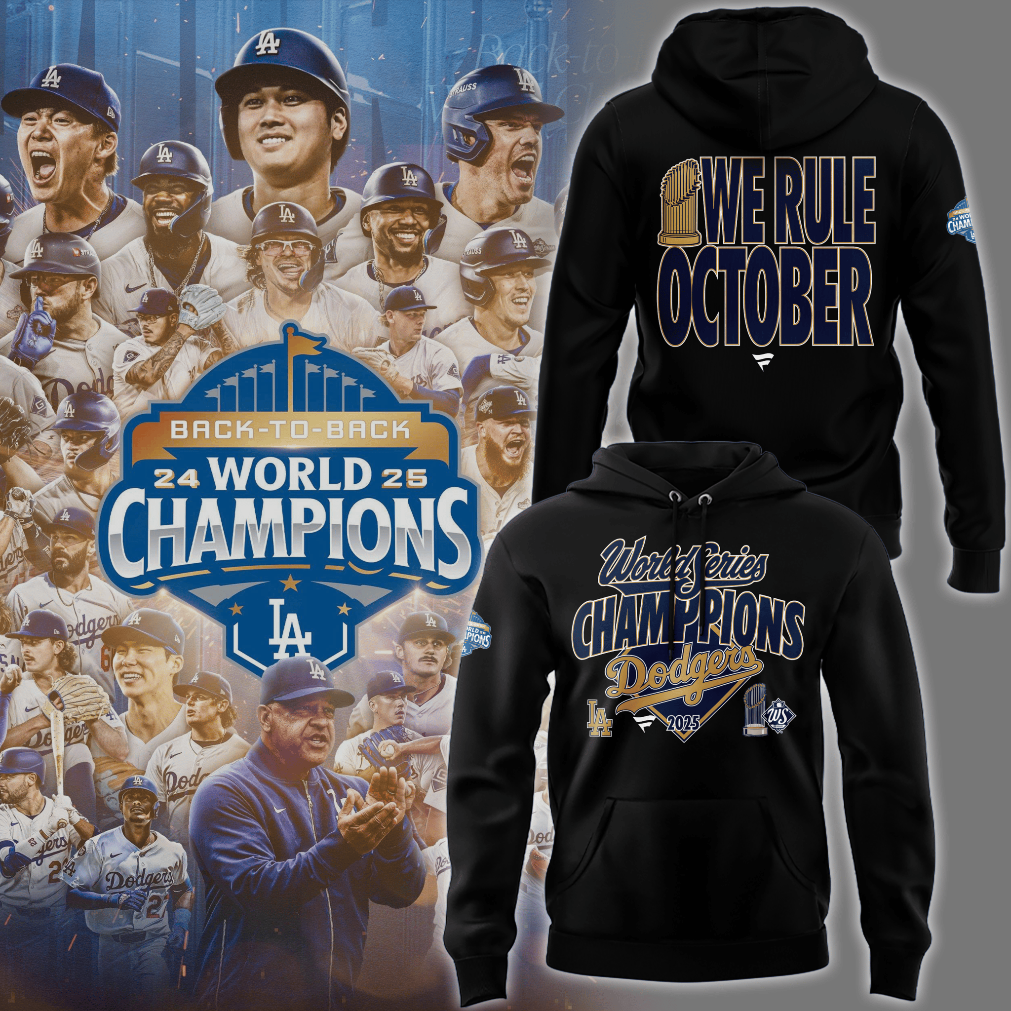 LA Dodgers World Series Hoodie We Rule October Baseball Team Merch Gift Ideas-1