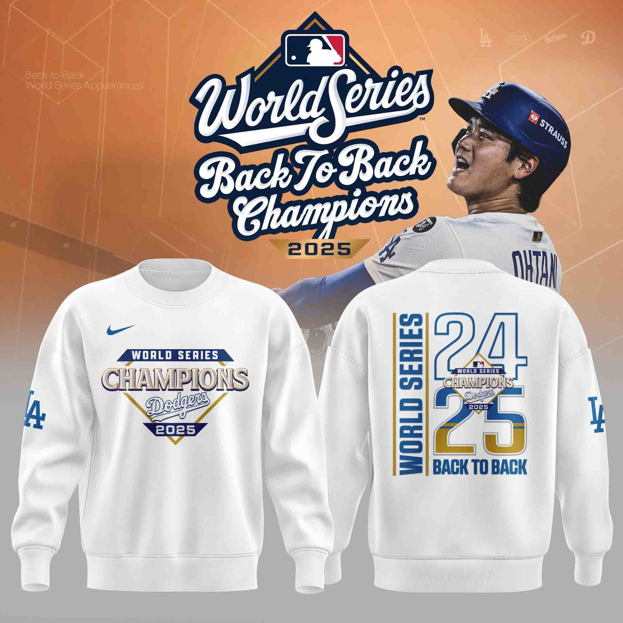 LA Dodgers World Series Merch 2025 Los Angeles Dodgers Back To Back Champions Sweatshirt White-1